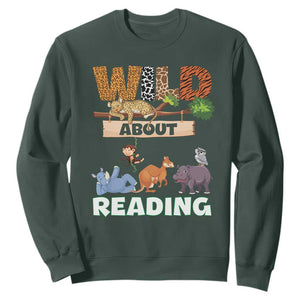 Wild About Reading Sweatshirt Cute Animal Book Lover Kids Teachers TS10 Dark Forest Green Print Your Wear
