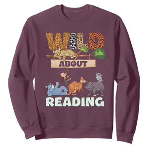 Wild About Reading Sweatshirt Cute Animal Book Lover Kids Teachers TS10 Maroon Print Your Wear