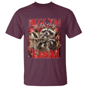Autism Funny T Shirt Rizz Em With The Tism Meme Autistic Racoon TS10 Maroon Print Your Wear