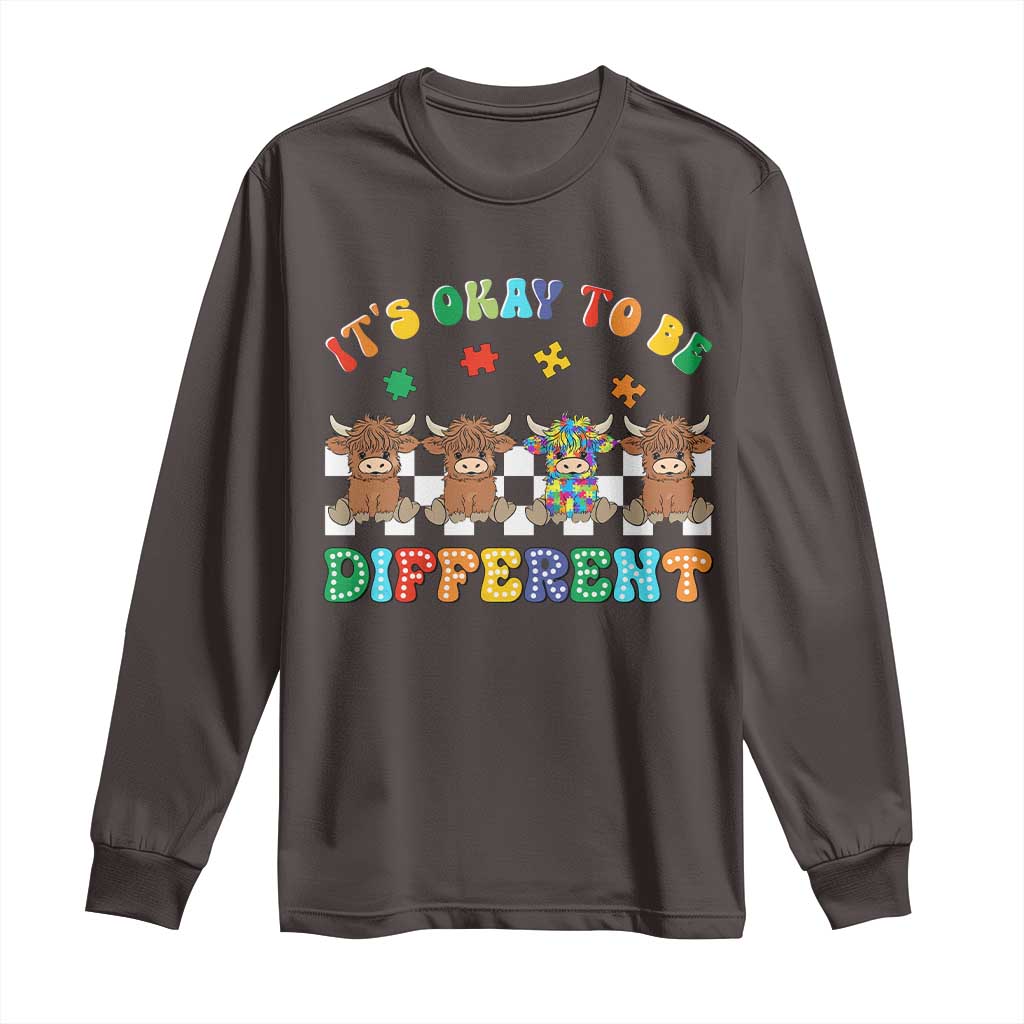 Its Okay To Be Different Autism Awareness Long Sleeve Shirt Autistic Cow Positivity Vibe TS10 Dark Chocolate Print Your Wear