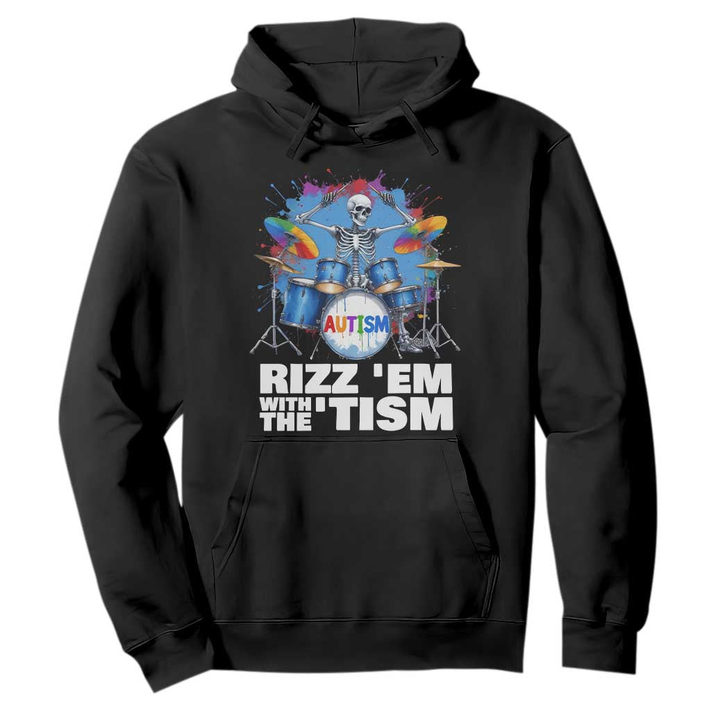 Autism Skeleton Meme Hoodie Rizz Em With The Tism Meme Autistic Drummer TS10 Black Print Your Wear