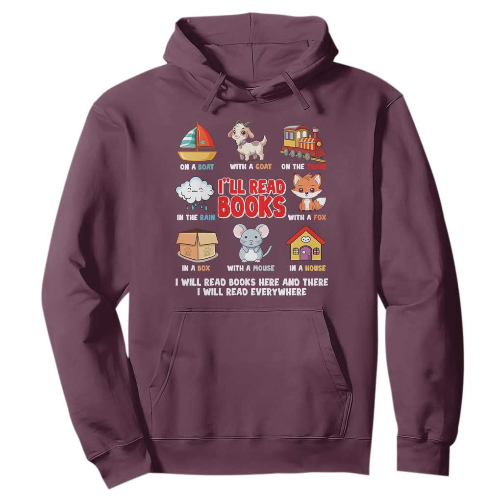 I Will Read Books On A Boat & Everywhere Reading Gifts Hoodie TS10 Maroon Print Your Wear
