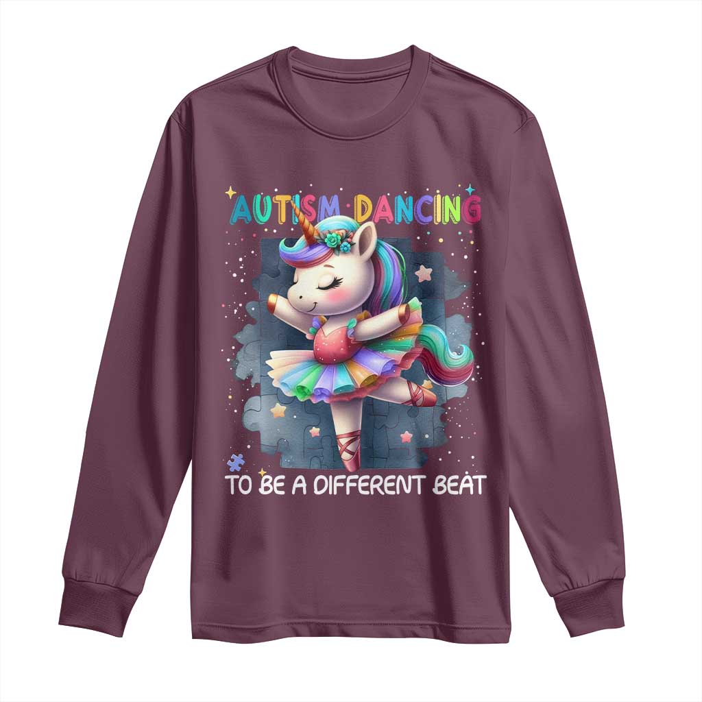 Autism Awareness Unicorn Long Sleeve Shirt Ballet Dancing To A Different Beat TS10 Maroon Print Your Wear