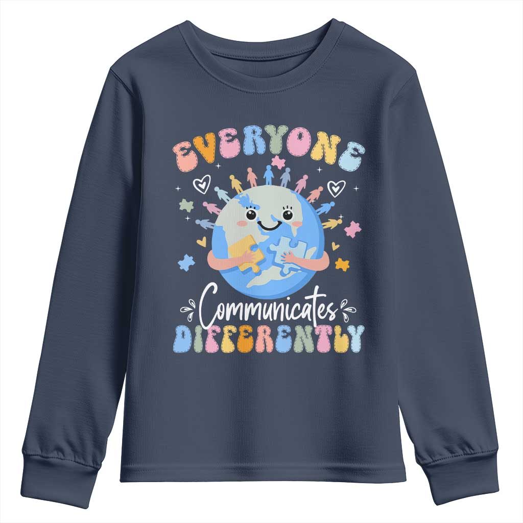 Autism Awareness Sped Teacher Youth Sweatshirt Everyone Communicates Differently TS10 Navy Print Your Wear