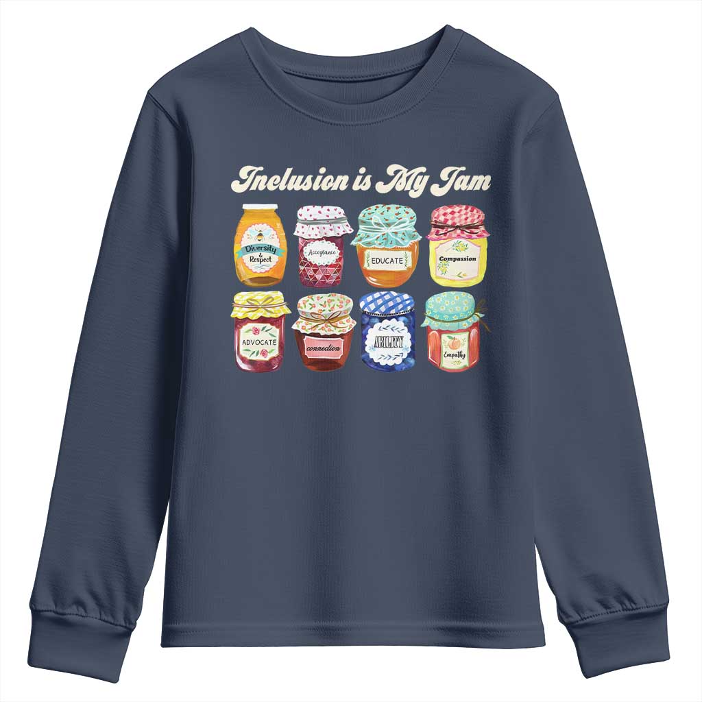 Inclusion Is My Jam Youth Sweatshirt Special Education Teacher Autism Awareness TS10 Navy Print Your Wear
