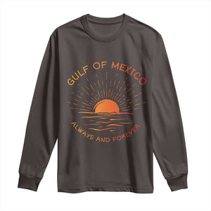 Gulf of Mexico Long Sleeve Shirt Always and Forever Sunny Vibes TS10 Dark Chocolate Print Your Wear