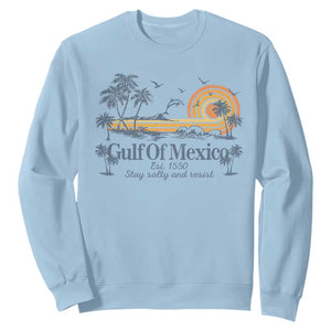 Gulf of Mexico Sweatshirt Always And Forever Resist TS10 Light Blue Print Your Wear