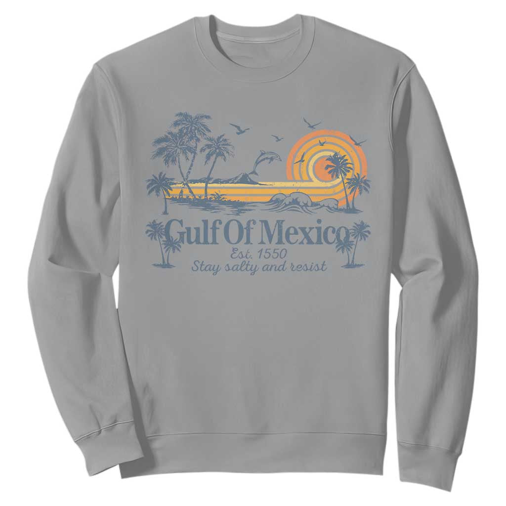 Gulf of Mexico Sweatshirt Always And Forever Resist TS10 Sport Gray Print Your Wear