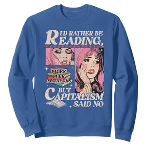 Funny Reading Sweatshirt Hilarious Bookworm Book Lover Reader Gift TS10 Royal Blue Print Your Wear