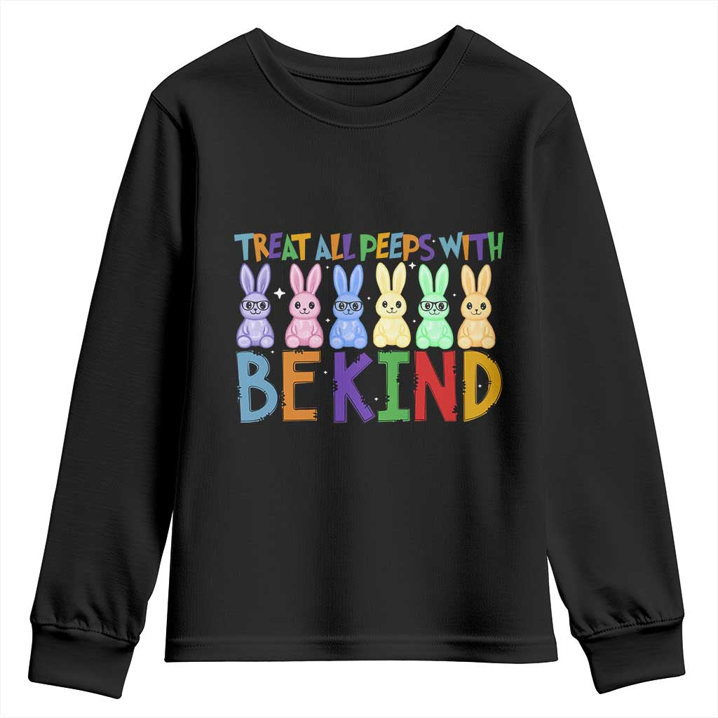 Teacher Easter Youth Sweatshirt Treat All Peeps With Kindness Funny Bunny TS10 Black Print Your Wear