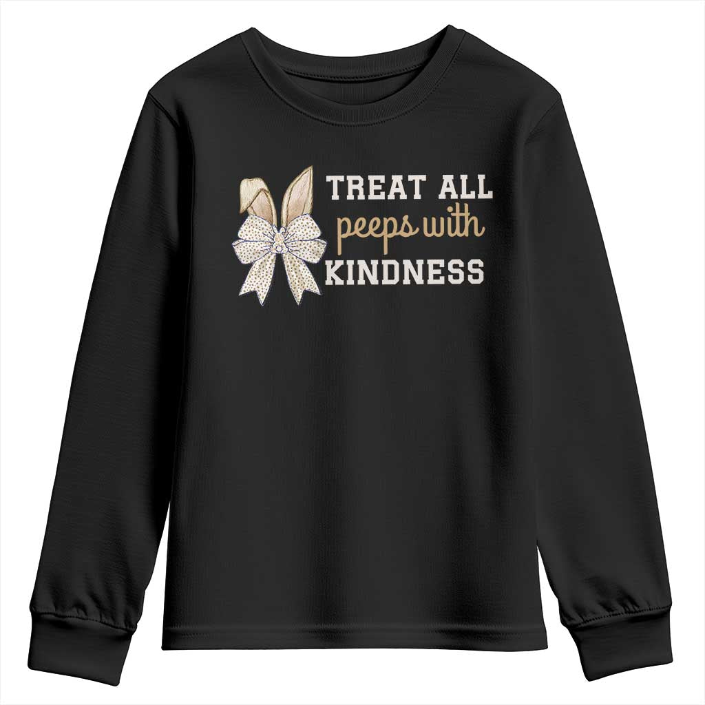 Bunny Coquette Ears Easter Teachers Youth Sweatshirt Treat All Peeps With Kindness TS10 Black Print Your Wear