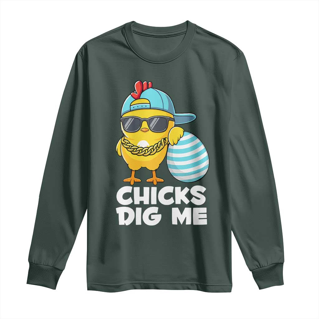 Funny Easter Long Sleeve Shirt Chicks Dig Me TS10 Dark Forest Green Print Your Wear