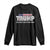 Trump Was Right about Everything Long Sleeve Shirt American Flag TS10 Black Print Your Wear