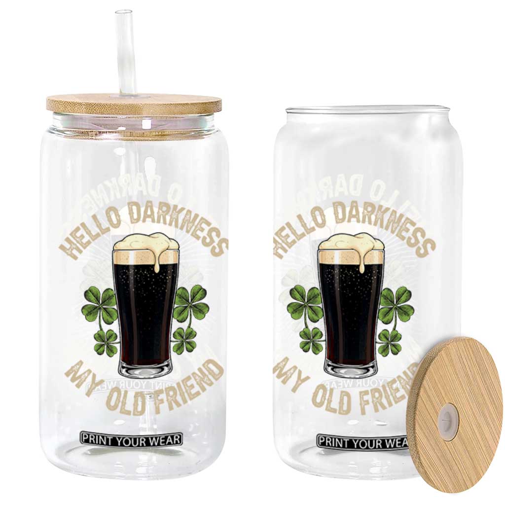 Irish Shamrock Beer Day Glass Can Hello Darkness My Old Friend TS10 Print Your Wear