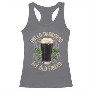 Irish Shamrock Beer Day Racerback Tank Top Hello Darkness My Old Friend TS10 Charcoal Print Your Wear