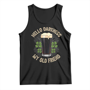 Irish Shamrock Beer Day Tank Top Hello Darkness My Old Friend TS10 Black Print Your Wear