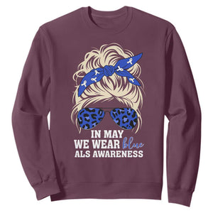 ALS Awareness We Wear Blue In May Sweatshirt TS10 Maroon Print Your Wear