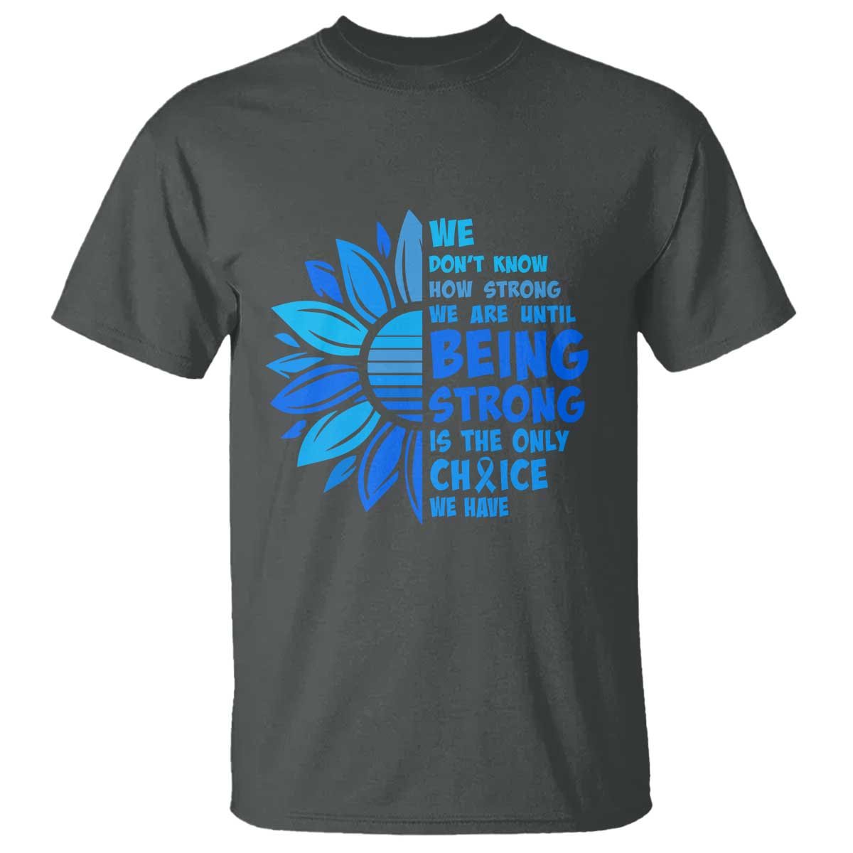 ALS Awareness T Shirt Blue Ribbon Stronger Survivor TS10 Dark Heather Print Your Wear