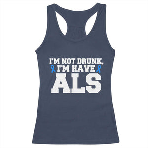 ALS Awareness Racerback Tank Top Im Not Drunk I Have ALS TS10 Navy Print Your Wear