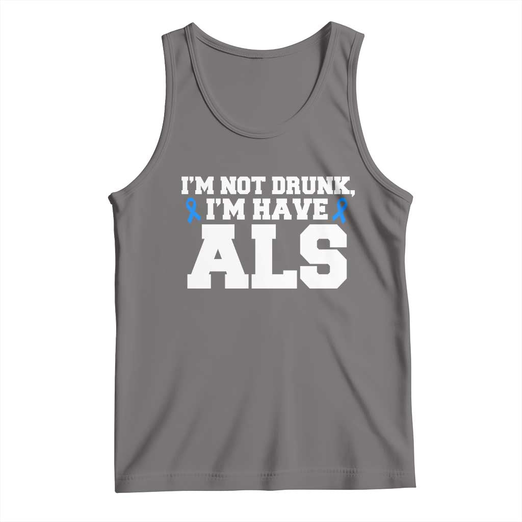 ALS Awareness Tank Top Im Not Drunk I Have ALS TS10 Deep Heather Print Your Wear
