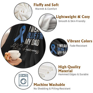 I Wear Blue For My Dad ALS Awareness Throw Blanket TS10 Print Your Wear