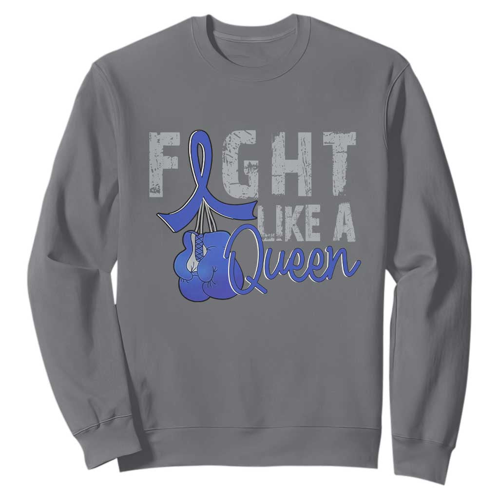 Fight Like A Queen Sweatshirt Blue Ribbon Colon Cancer Awareness TS10 Charcoal Print Your Wear