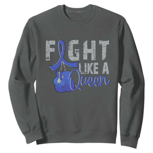Fight Like A Queen Sweatshirt Blue Ribbon Colon Cancer Awareness TS10 Dark Heather Print Your Wear