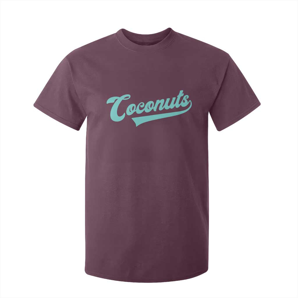 Vintage Coconut T Shirt For Kid Retro Throwback Popular Fruit Humor Coconuts Classic TS10 Maroon Print Your Wear