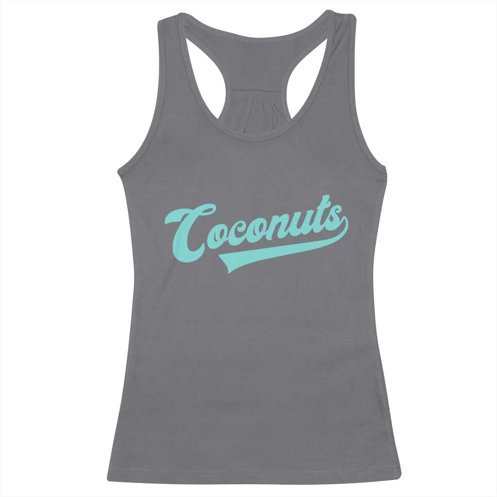 Vintage Coconut Racerback Tank Top Retro Throwback Popular Fruit Humor Coconuts Classic TS10 Charcoal Print Your Wear