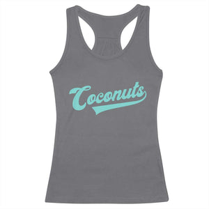 Vintage Coconut Racerback Tank Top Retro Throwback Popular Fruit Humor Coconuts Classic TS10 Charcoal Print Your Wear