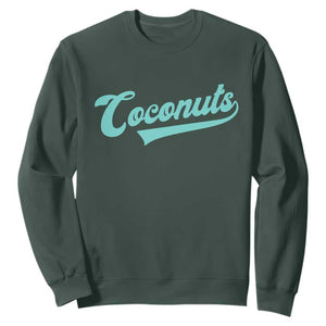 Vintage Coconut Sweatshirt Retro Throwback Popular Fruit Humor Coconuts Classic TS10 Dark Forest Green Print Your Wear