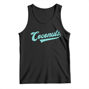Vintage Coconut Tank Top Retro Throwback Popular Fruit Humor Coconuts Classic TS10 Black Print Your Wear