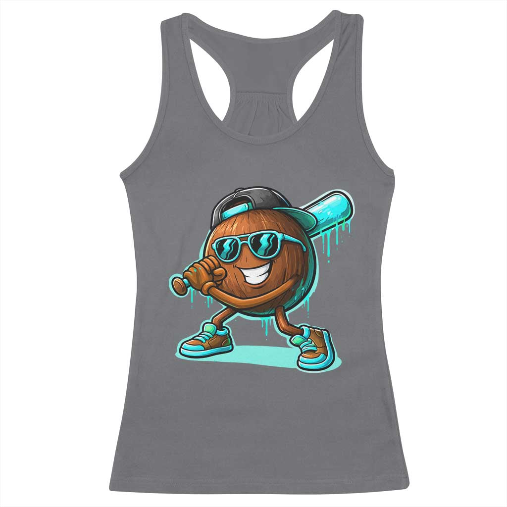 Coconut Baseball Player Racerback Tank Top Funny Baseball Drip Ice Cream Fruit Humor TS10 Charcoal Print Your Wear