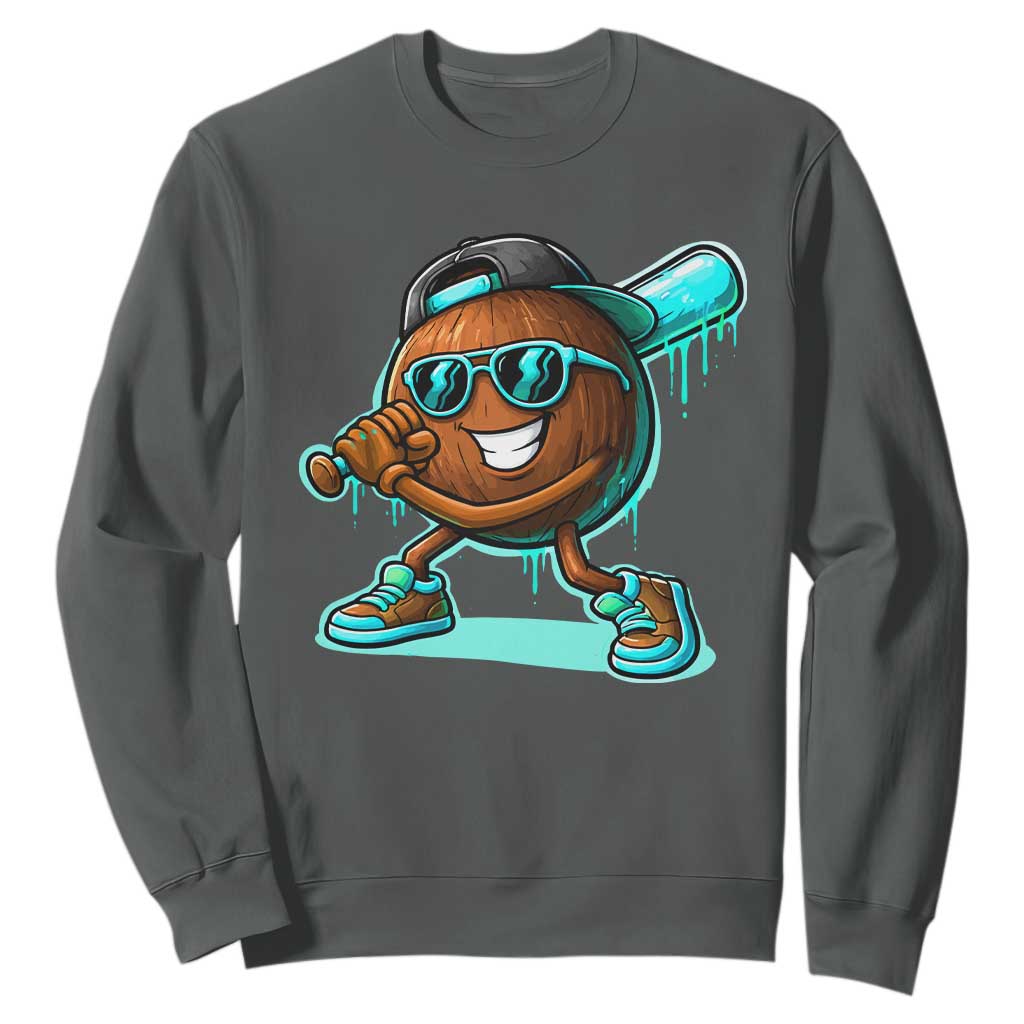 Coconut Baseball Player Sweatshirt Funny Baseball Drip Ice Cream Fruit Humor TS10 Dark Heather Print Your Wear