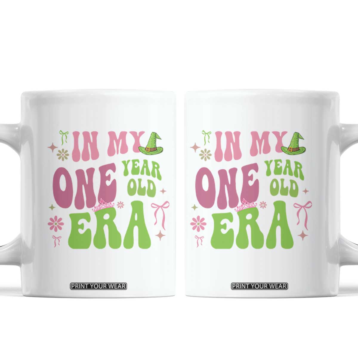 Baby Girl First Birthday Outfit Coffee Mug In My One Year Old Era Witch Pink Green TS10 White Print Your Wear