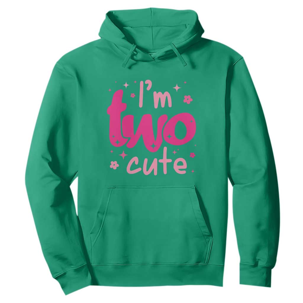 Two Birthday Girl Hoodie Pink 2nd Bday Im Two Cute TS10 Irish Green Print Your Wear