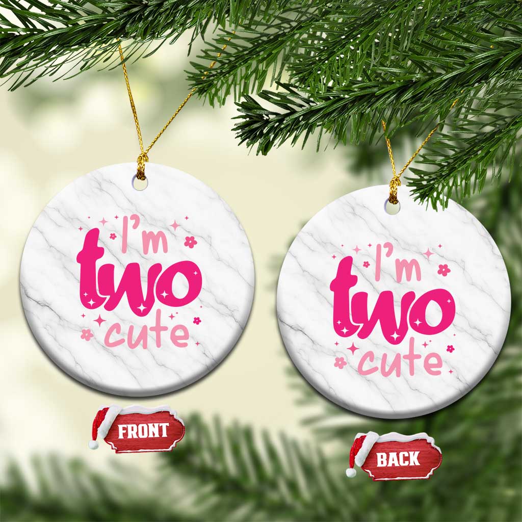 Two Birthday Girl Ceramic Ornament Pink 2nd Bday Im Two Cute TS10 1pc White Marble Print Your Wear