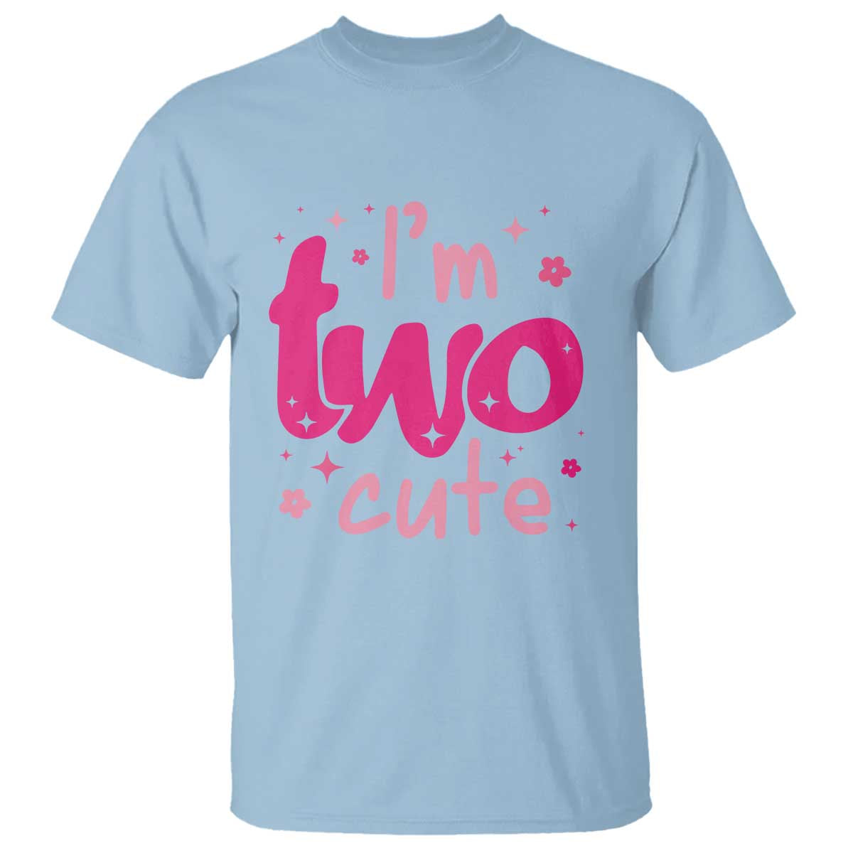 Two Birthday Girl T Shirt Pink 2nd Bday Im Two Cute TS10 Light Blue Print Your Wear