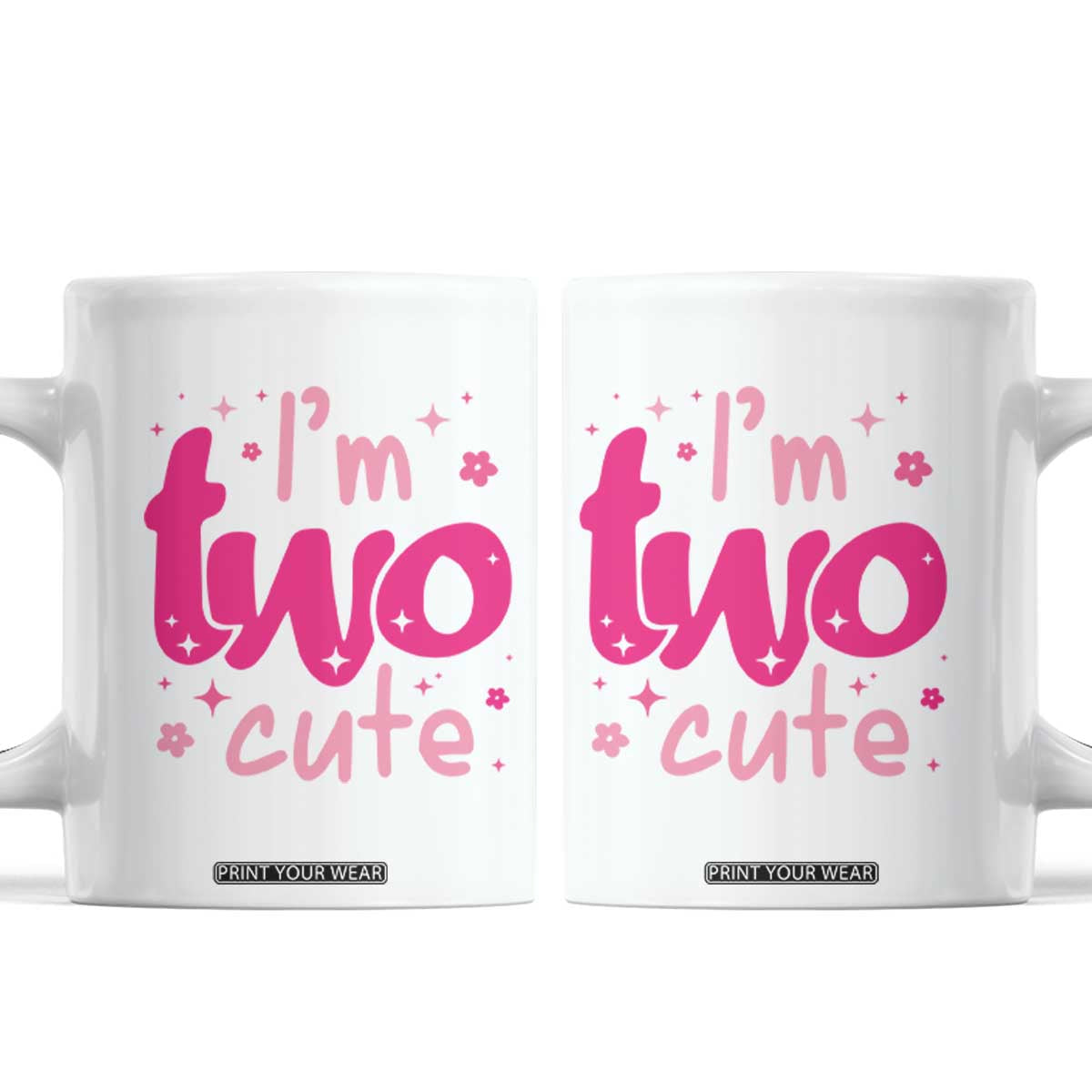 Two Birthday Girl Coffee Mug Pink 2nd Bday Im Two Cute TS10 White Print Your Wear
