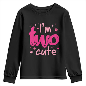 Two Birthday Girl Youth Sweatshirt Pink 2nd Bday Im Two Cute TS10 Black Print Your Wear