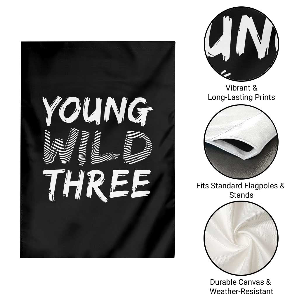 Toddler 3rd Birthday Garden Flag Young Wild And Three TS10 Print Your Wear