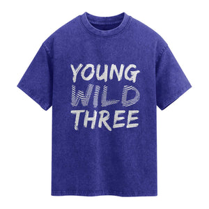 Toddler 3rd Birthday Washed Cotton T-Shirt Young Wild And Three