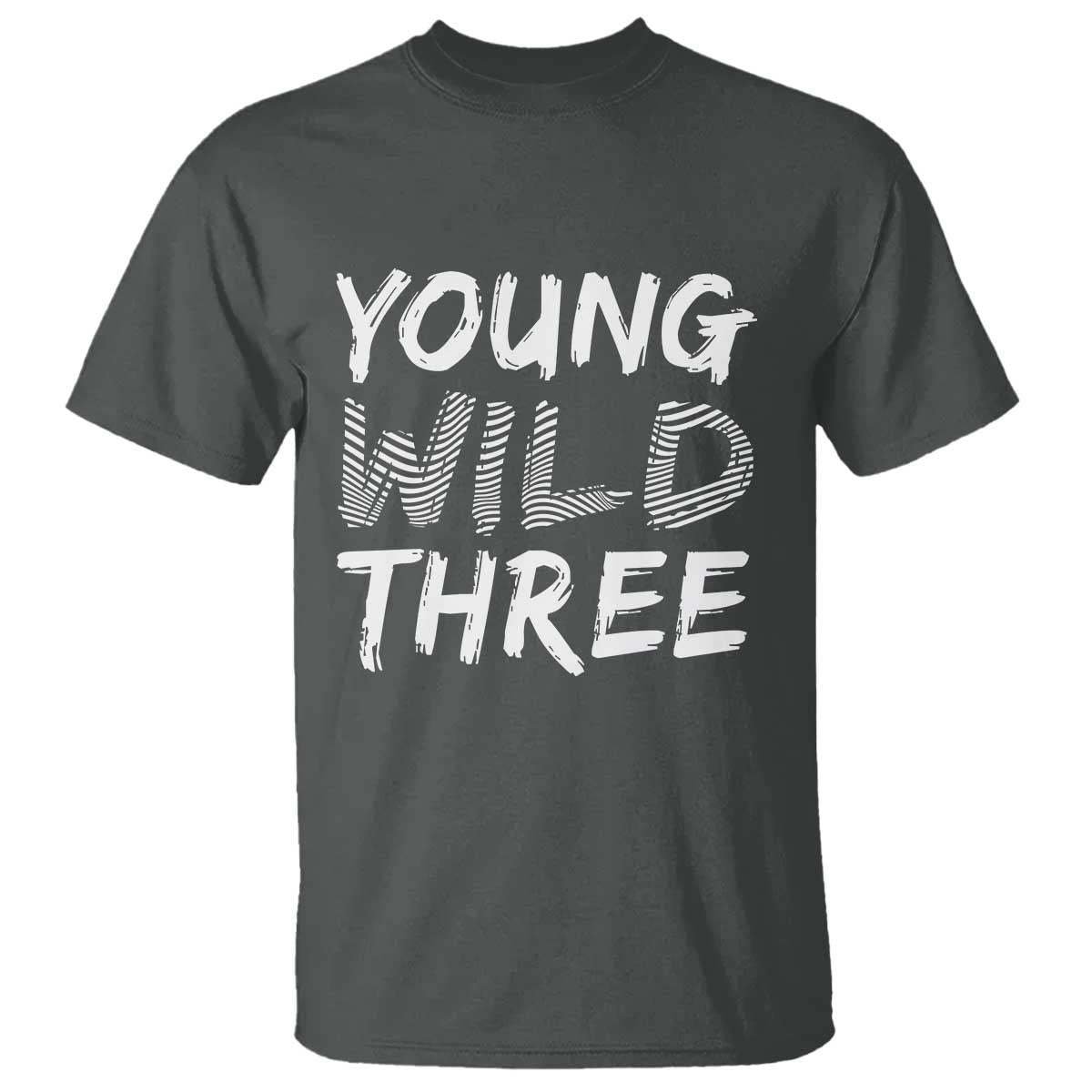Toddler 3rd Birthday T Shirt Young Wild And Three TS10 Dark Heather Print Your Wear
