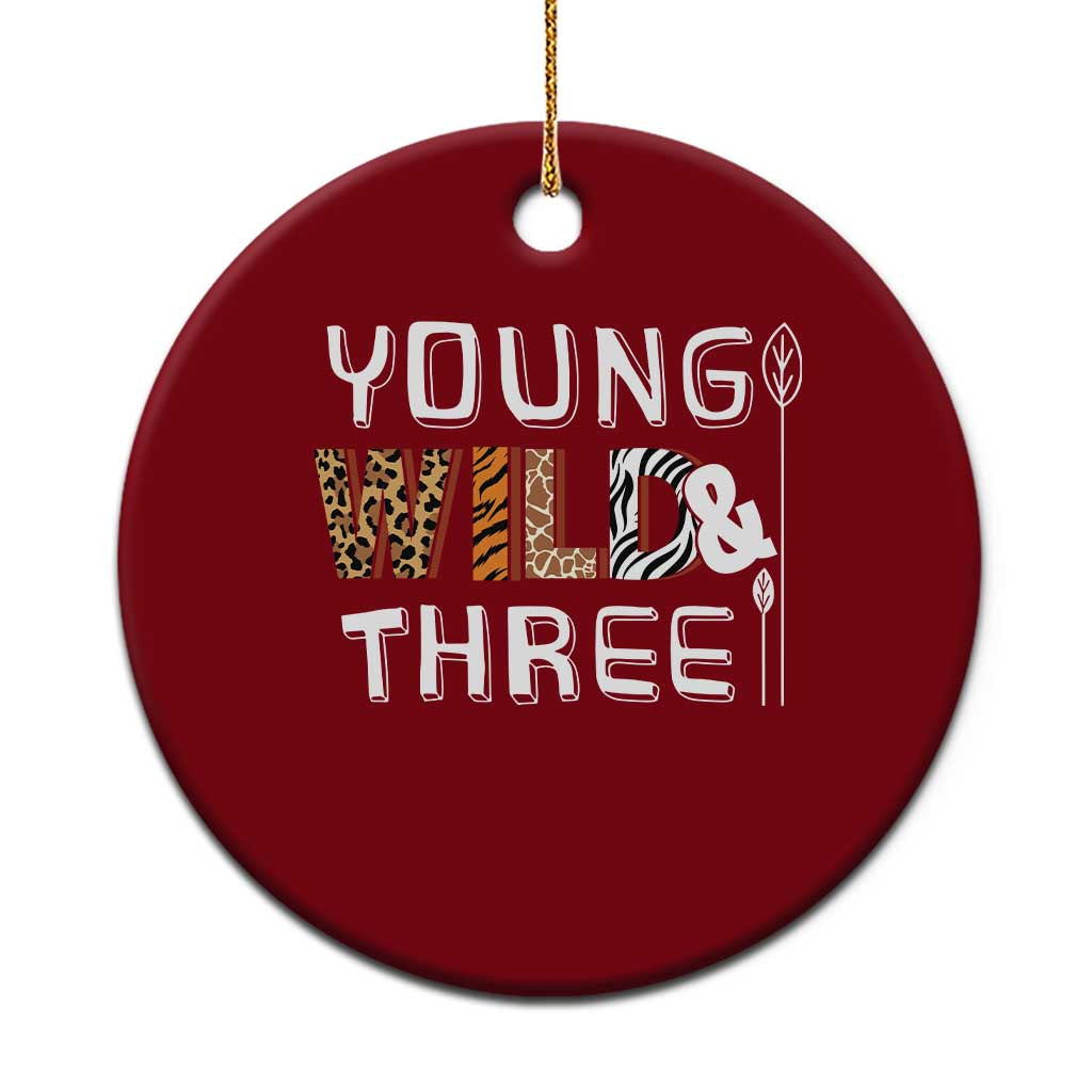 3rd Birthday Ceramic Ornament Young Wild And Three Safari Zoo Party TS10 1pc Red Print Your Wear