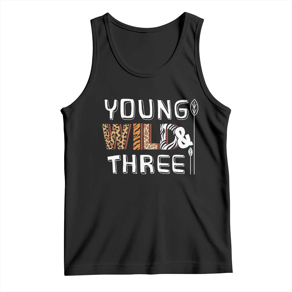 3rd Birthday Tank Top Young Wild And Three Safari Zoo Party TS10 Black Print Your Wear