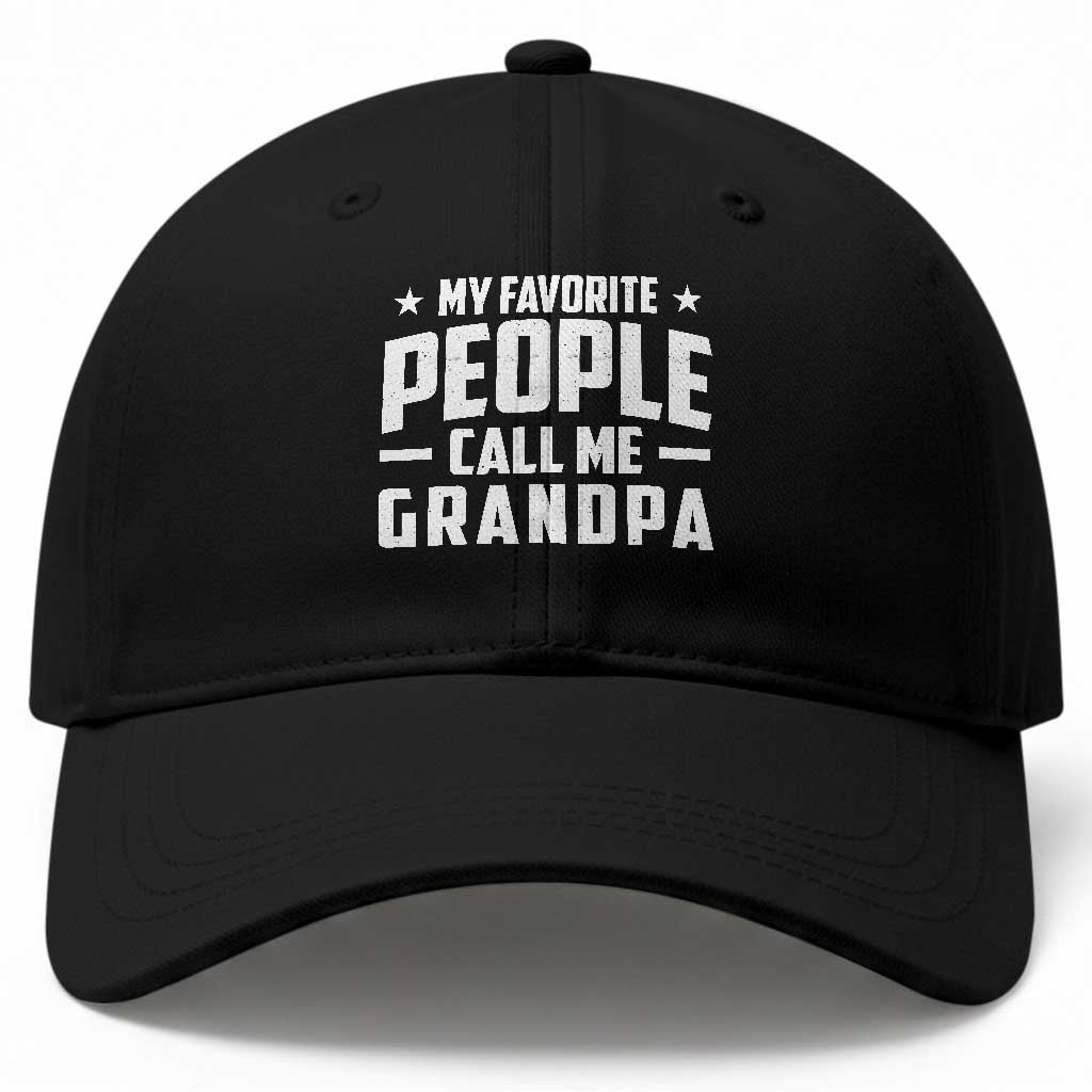 Funny Grandpa Baseball Cap My Favorite People Call Me Grandpa TS10 Print Your Wear