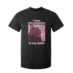 Funny Cat Meme T Shirt For Kid I Have Microplastics In My Balls Dank Meme TS10 Black Print Your Wear