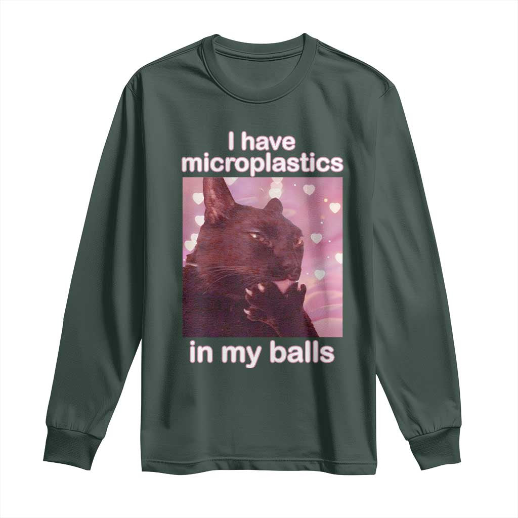 Funny Cat Meme Long Sleeve Shirt I Have Microplastics In My Balls Dank Meme TS10 Dark Forest Green Print Your Wear