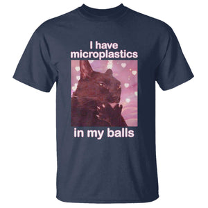 Funny Cat Meme T Shirt I Have Microplastics In My Balls Dank Meme TS10 Navy Print Your Wear