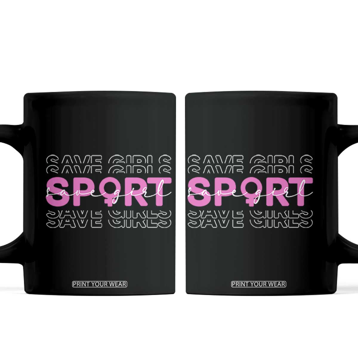 Save Girls Sports Coffee Mug Feminist Body Positivity Inclusive Equality TS10 Black Print Your Wear